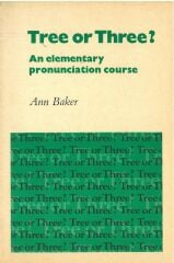 Tree or Three? Student’s Book: An Elementary Pronunciation Course