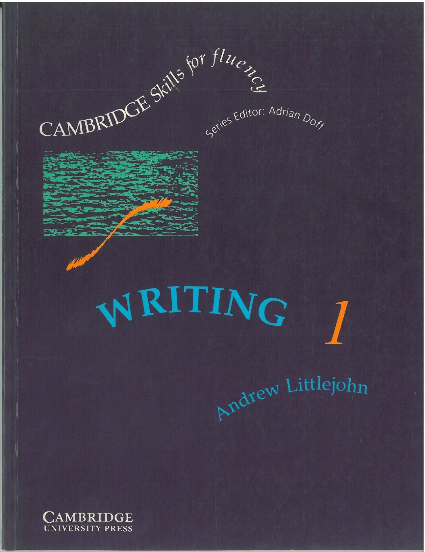 Writing Level 1 Pre-intermediate Student’s Book (Cambridge Skills for Fluency)