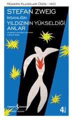 İnsanlığın Yıldızının Yükseldiği Anlar