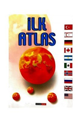 İlk Atlas (Temel Eğitim Birinci Kademe)