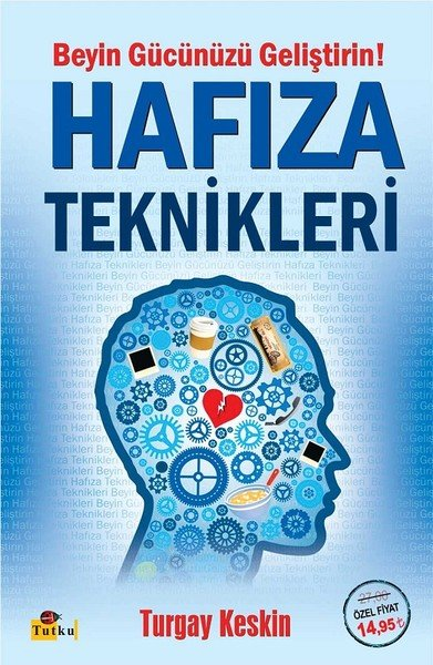 Hafıza Teknikleri Beyin Gücünüzü Geliştirin