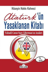 Atatürk’ün Yasaklanan Kitabı Yahudi Casus Suzy Liberman'ın Anıları