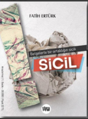 Sicil - Belgelerle Bir Ortağın Sicili