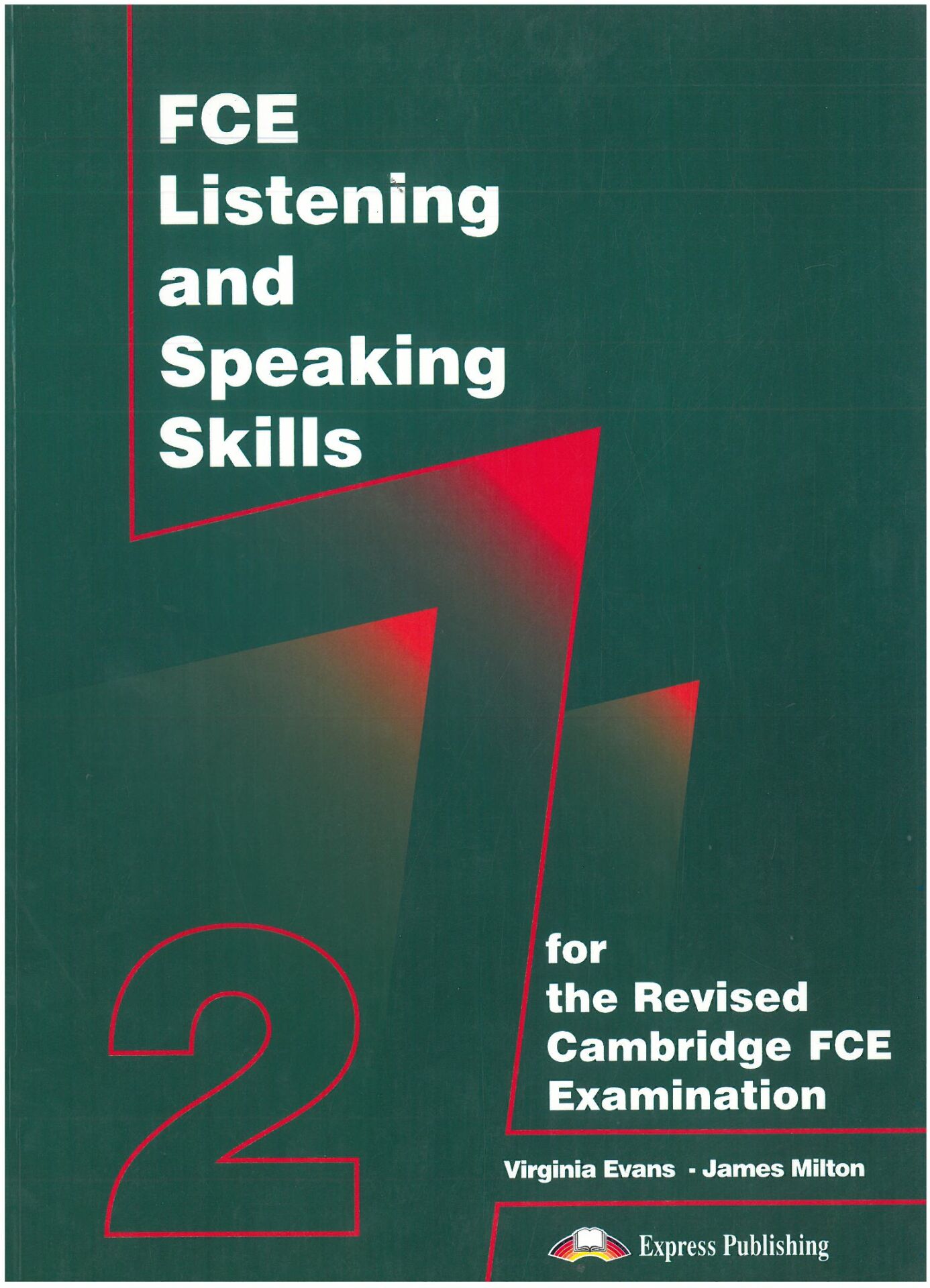 FCE Listening and Speaking Skills 2: Student’s Book (Basım Yılı: 2003)