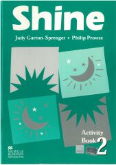 Shine 2 Students Book + Activity Book (2 Kitap Set) (Basım Yılı: 2000)