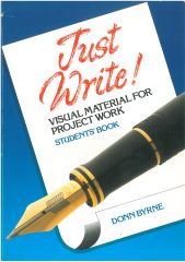 Just Write, Visual Material for Project Work: Students Book (Basım Yılı: 1994)