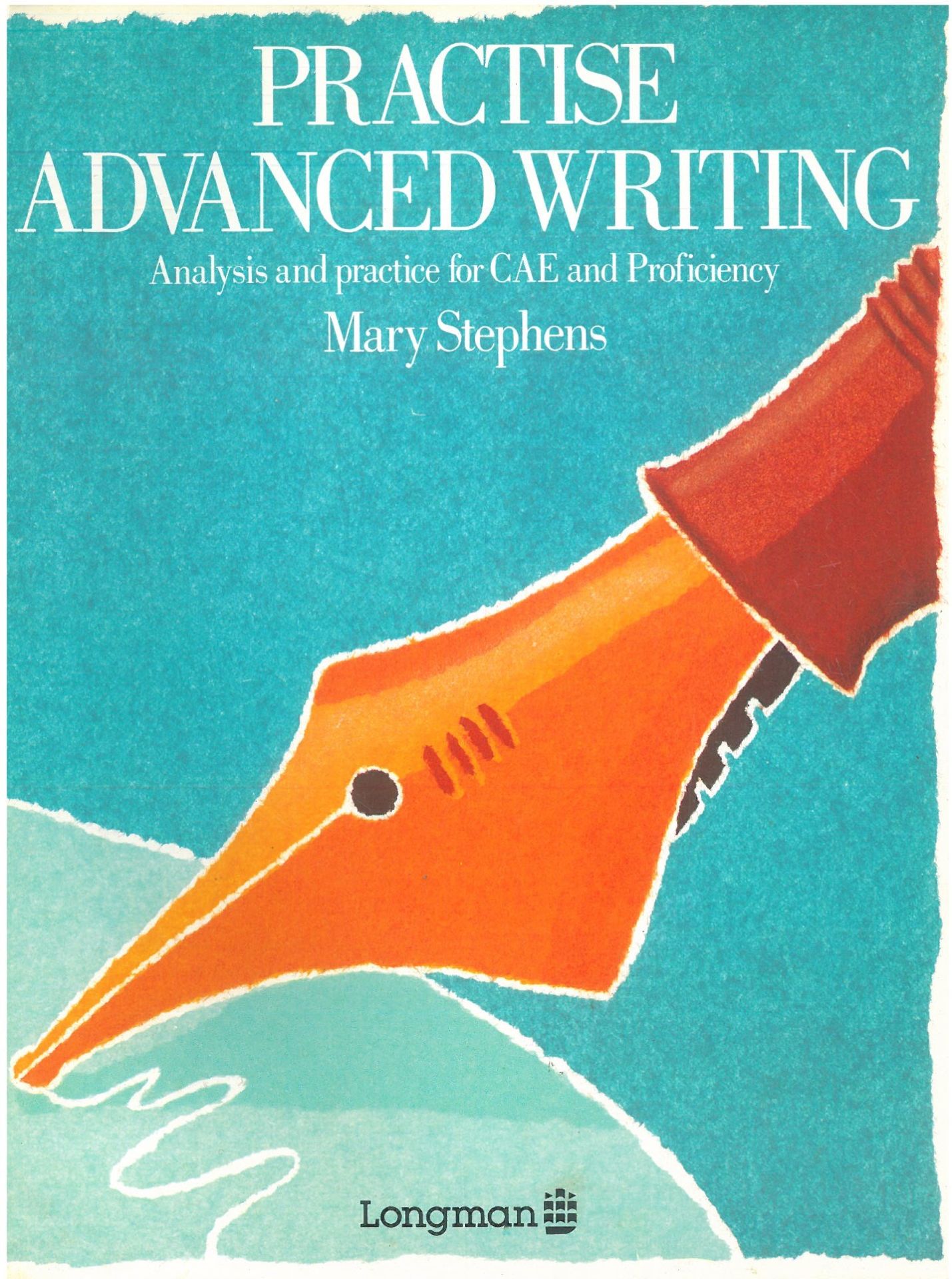 Practise Advanced Writing Analysis and Practice for CAE and Proficiency (Basım Yılı: 1992)