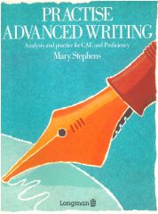 Practise Advanced Writing Analysis and Practice for CAE and Proficiency (Basım Yılı: 1992)