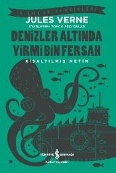 Denizler Altında Yirmi Bin Fersah - Kısaltılmış Metin