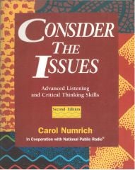 Consider the Issues: Advanced Listening and Critical Thinking Skills 2nd Edition (Basım Yılı: 1995)