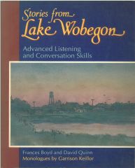 Stories from Lake Wobegon: Advanced Listening and Conversation Skills (Basım Yılı: 1990)