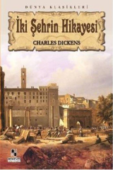 İki Şehrin Hikayesi (100 Temel Eser)