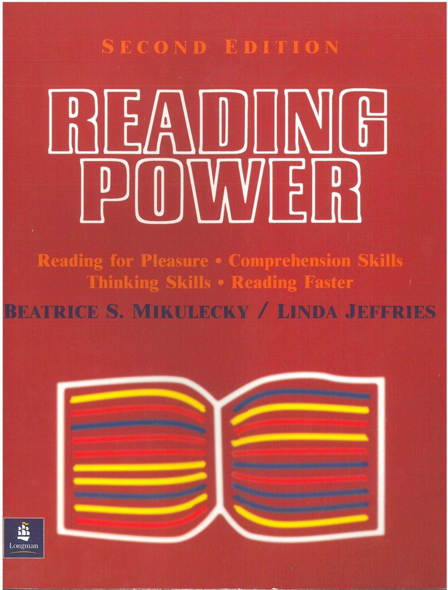 Reading Power, Second Edition: Reading for Pleasure, Comprehension Skills, Thinking Skills, Reading Faster (Basım Yılı: 1998)