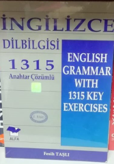 İngilizce Dilbilgisi 1315 Anahtar Çözümlü (English Grammar With 1315 Key Exercises)