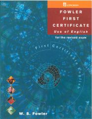 Fowler First Certificate English Course (FCE): Coursebook + Use of English Practice Book (2 Kitap Set)