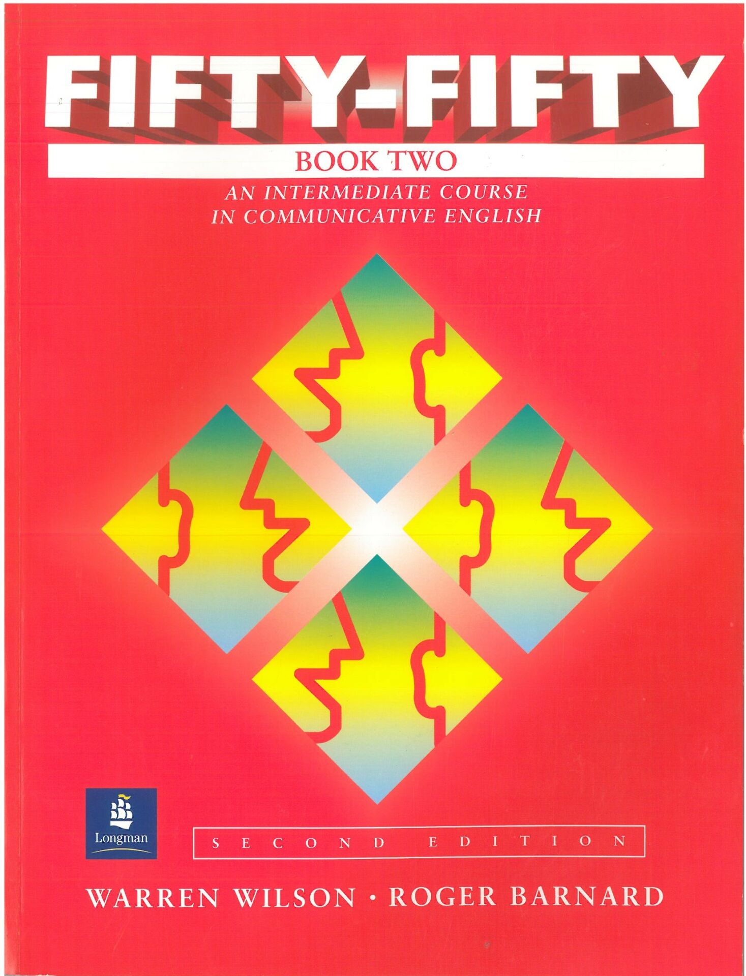 Fifty-Fifty Book 2: An Intermediate Course in Communicative English