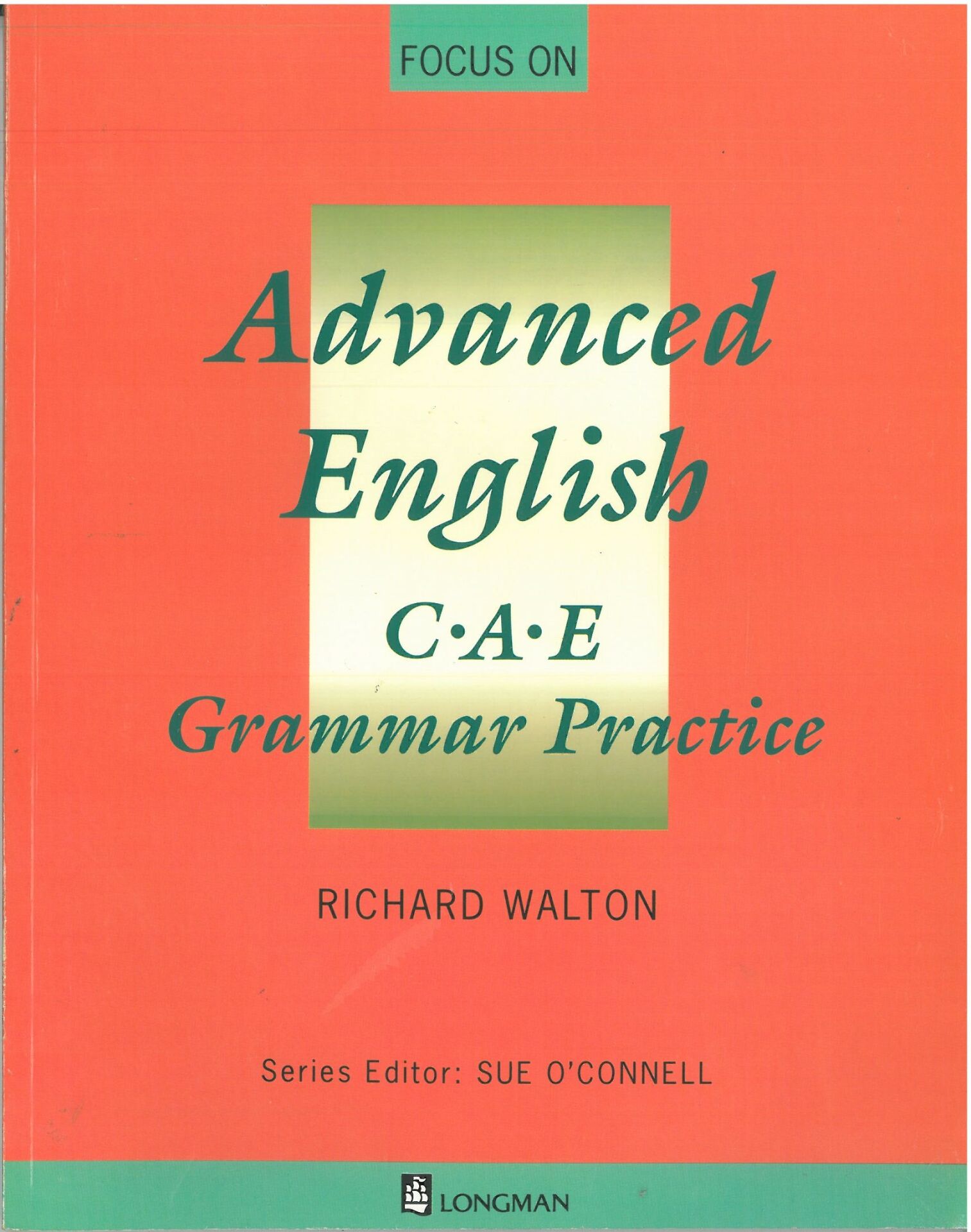 Focus on Advanced English: CAE Grammar Practice No Key (Basım Yılı 1998)