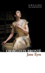 Jane Eyre :Collins Classics
