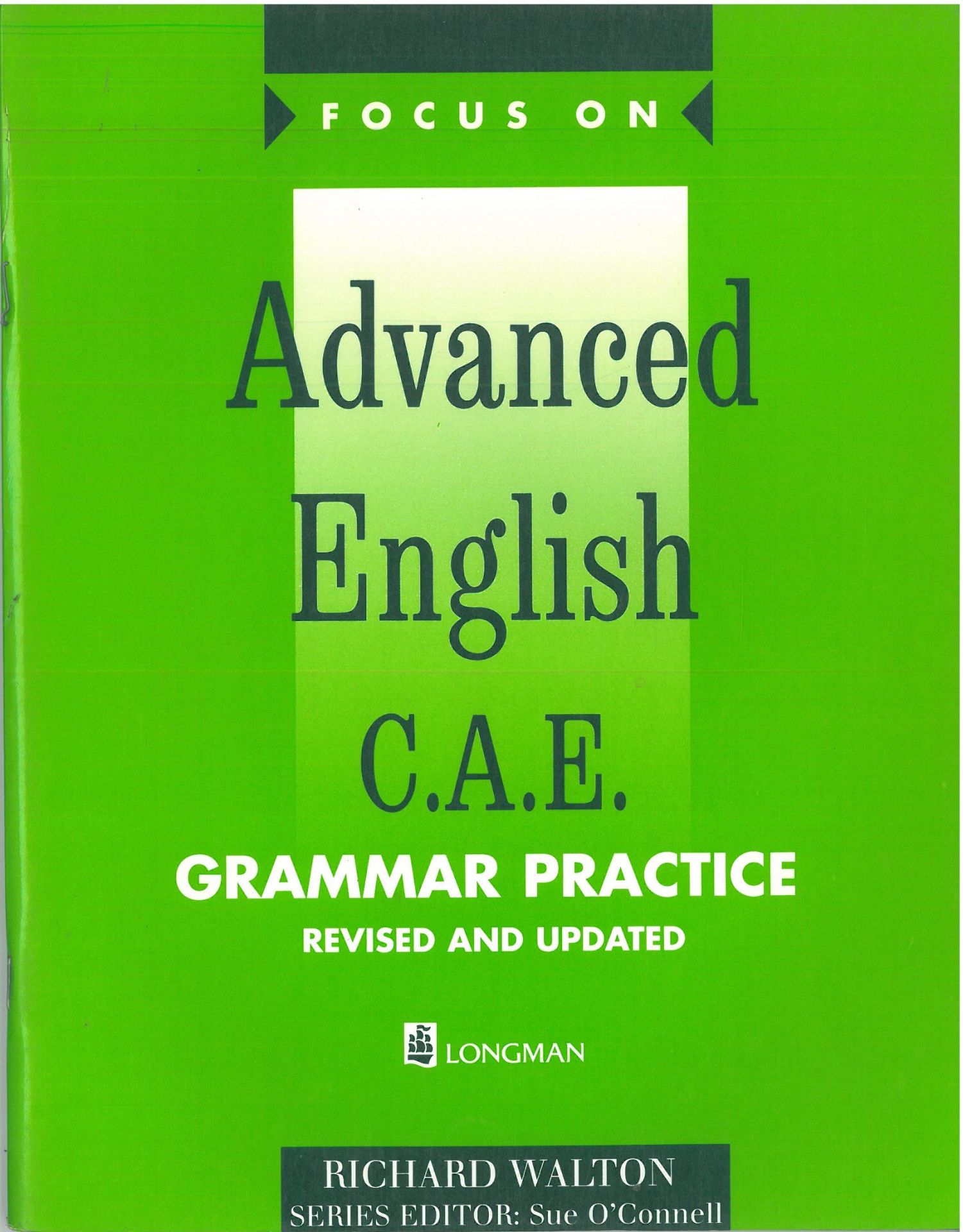 Focus on Advanced English: CAE Grammar Practice Workbook (Revised and Updated)