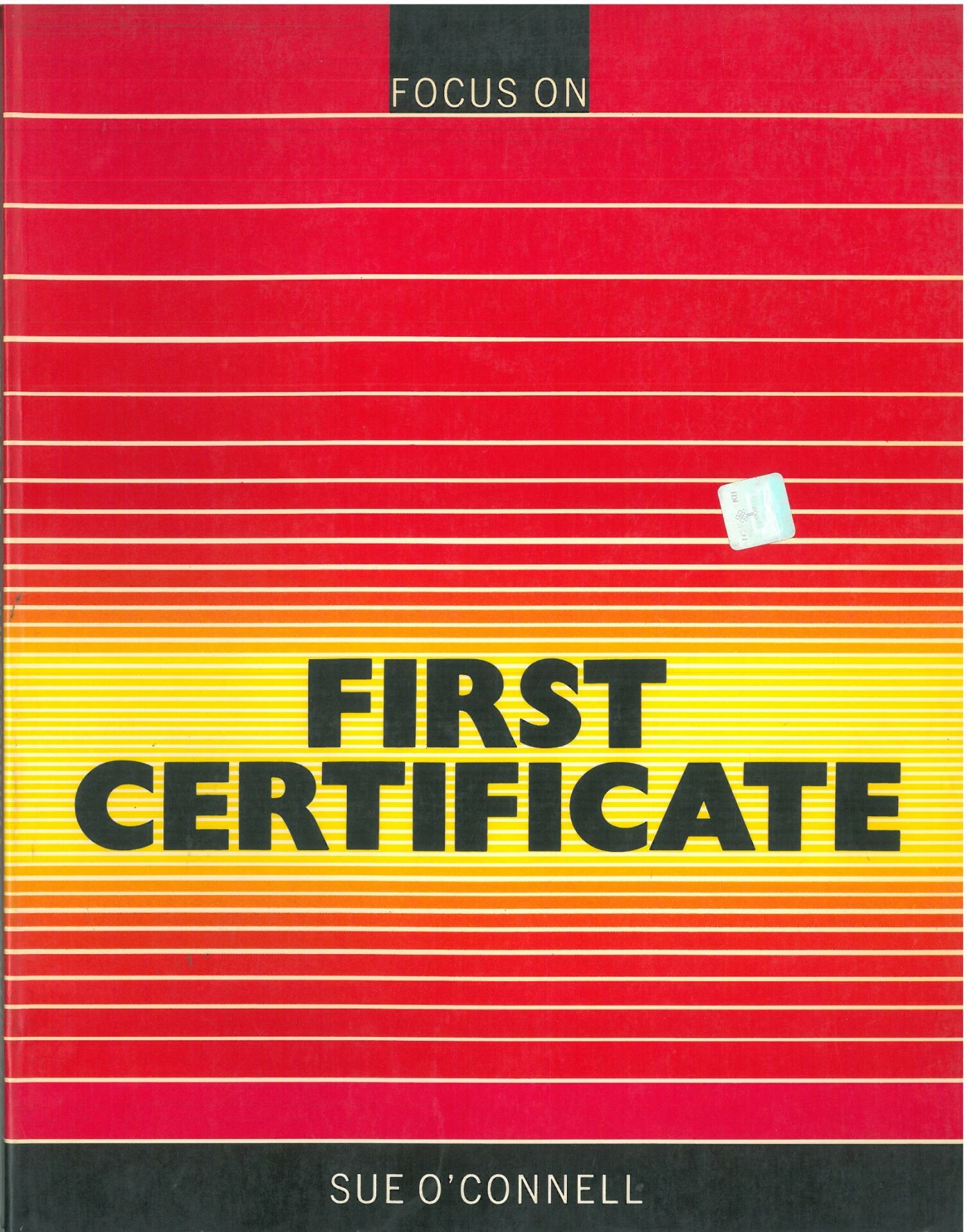 Focus on First Certificate: Students Book