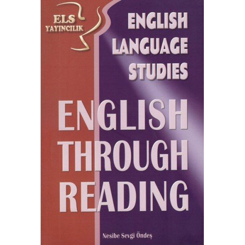 ELS English Language Studies English Through Reading