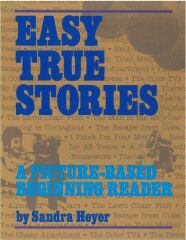Easy True Stories: A Picture-Based Beginning Reader