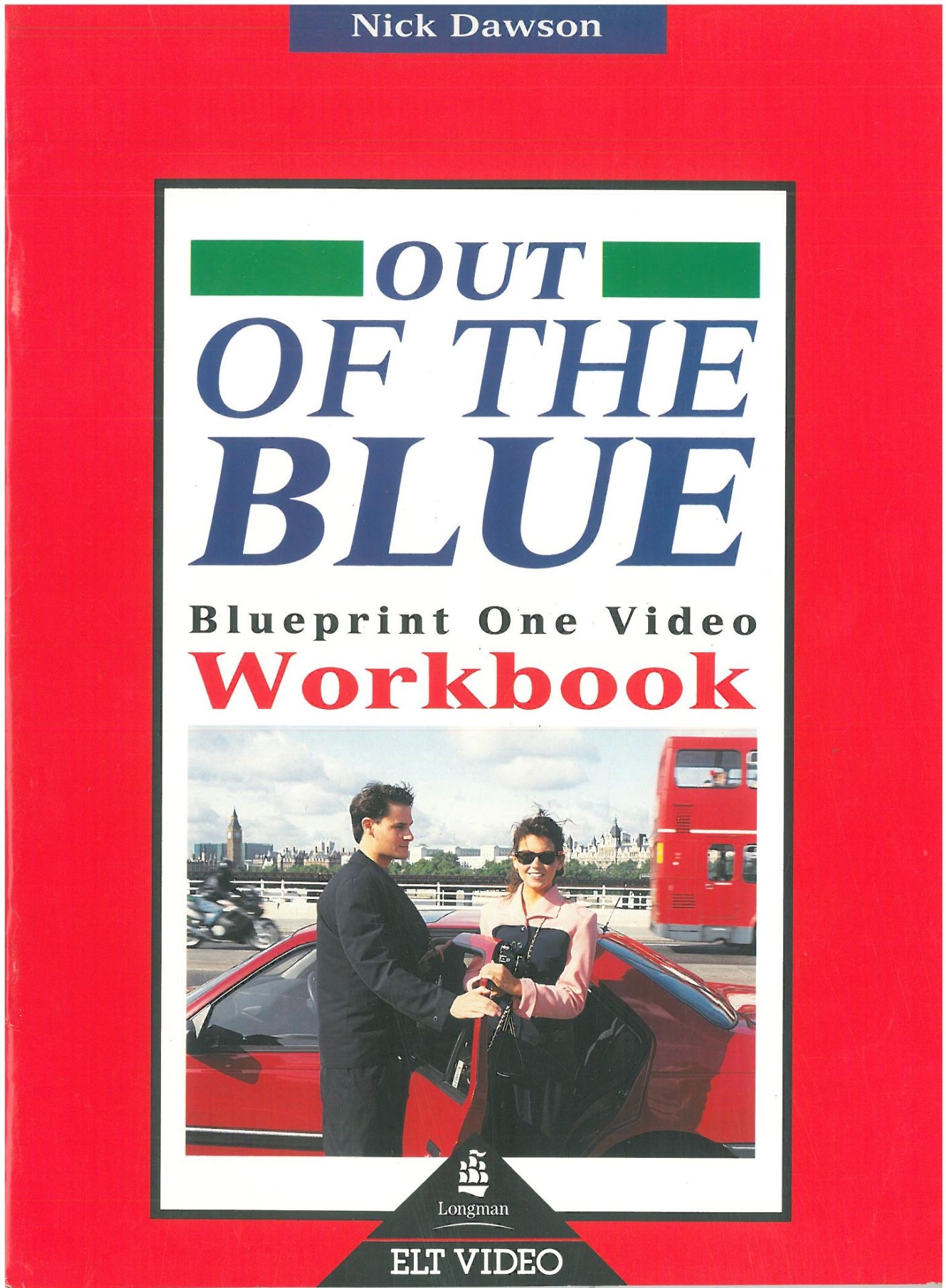 Out of the Blue: Blueprint One Video Workbook