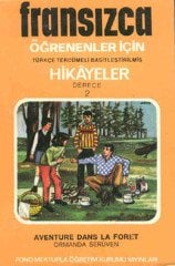 Ormanda Serüven Aventure Dans La Foret Fransızca Türkçe Hikaye Derece 2