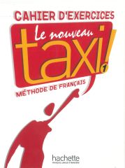 Le Nouveau Taxi!: Livre De L'eleve: Livre De L'eleve 1 & DVD-Rom Le Nouveau Taxi!: Cahier D'exercices 1
