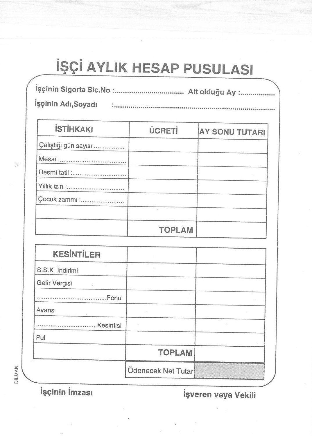 Dilman İşçi Aylık Hesap Pusulası 2 Nüsha Otokopisiz