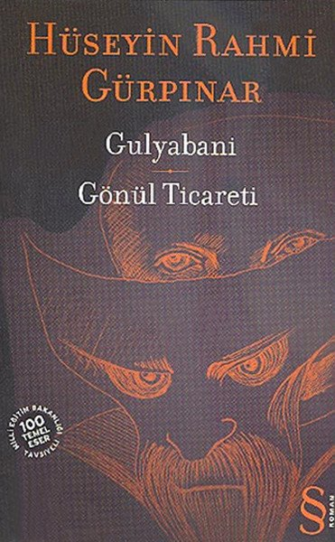Gulyabani Gönül Ticareti