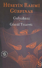Gulyabani Gönül Ticareti