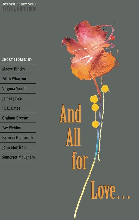 Bookworms Collection: And All for Love Short Stories