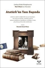 Atatürk'ün Yanı Başında (Çankaya Köşkü Kütüphanecisi Nuri Ulusu’nun Hatıraları)