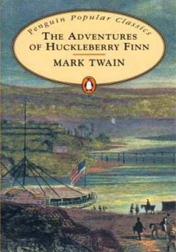The Adventures of Huckleberry Finn :Penguin Popular Classics