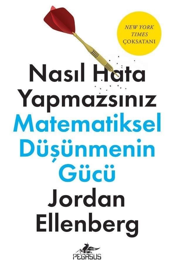 Nasıl Hata Yapmazsınız Matematiksel Düşünmenin Gücü