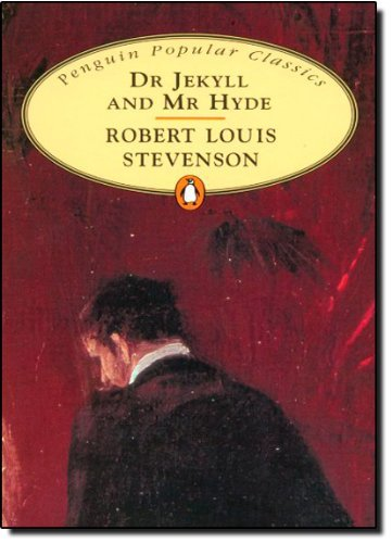 Dr Jekyll and Mr Hyde :Penguin Popular Classics