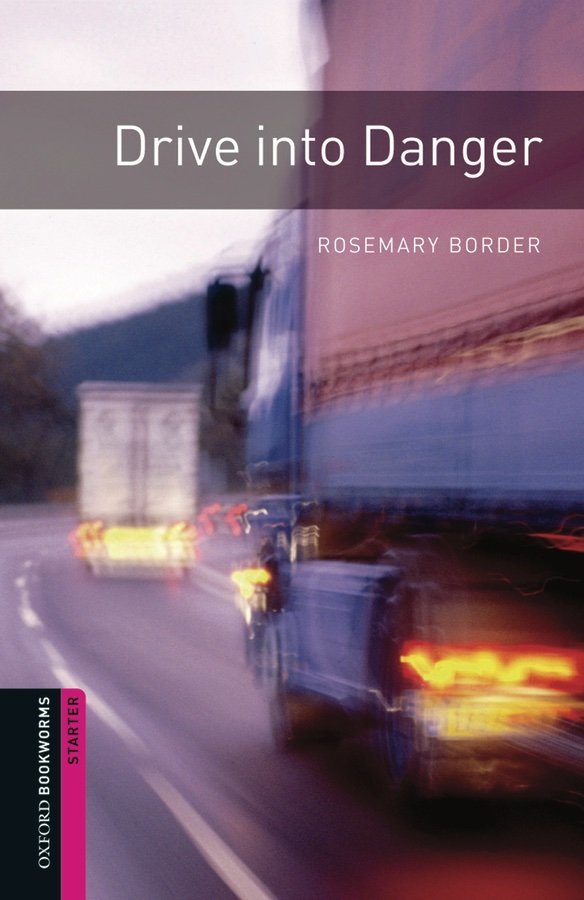 Bookworms Library Starter: Drive into Danger with CD