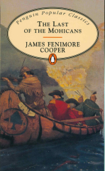 The Last of the Mohicans :Penguin Popular Classics