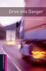 Bookworms Library Starter: DRIVE INTO DANGER MP3