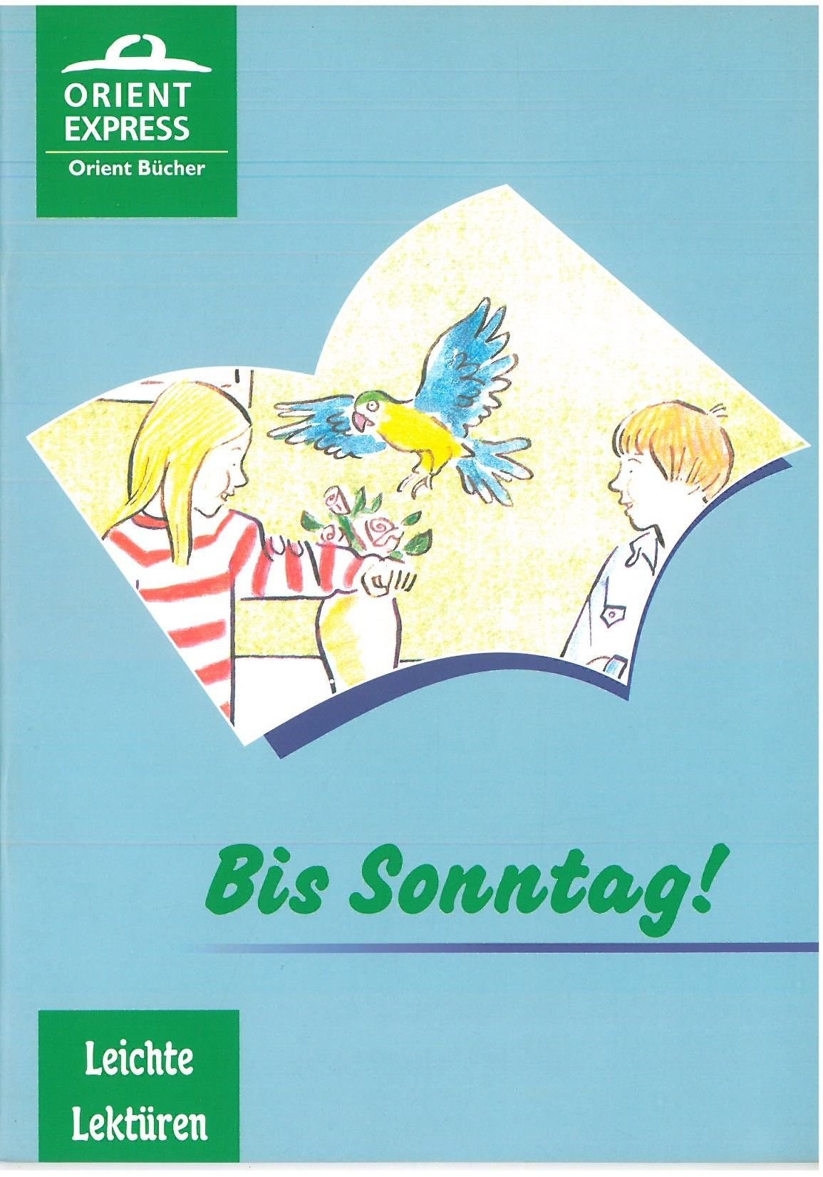 Bis Sonntag Almanca Okuma Kitabı