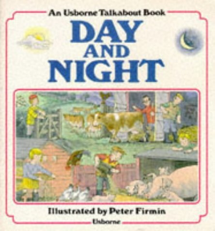 Day and Night: Usborne Talkabout Books