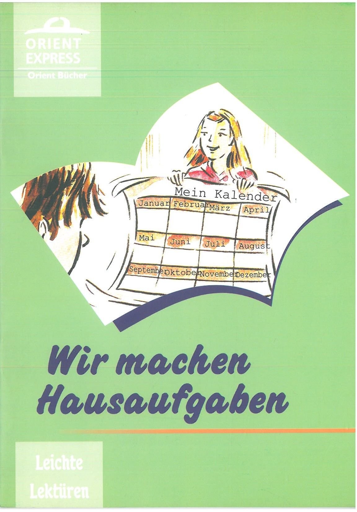 Wir Machen Hausaufgaben Almanca Okuma Kitabı