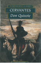 Don Quixote :Wordsworth Classics