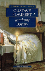Madame Bovary :Wordsworth Classics