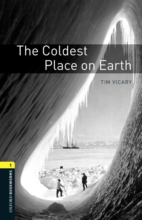 Bookworms Library 1: THE COLDEST PLACE ON EARTH MP3