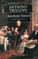 Barchester Towers :Wordsworth Classics