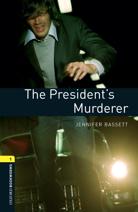 Bookworms Library 1: THE PRESIDENT’S MURDERER MP3