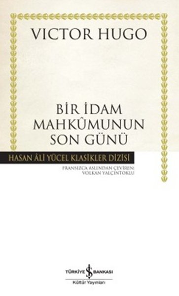 Bir İdam Mahkumunun Son Günü Hasan Ali Yücel Klasikleri