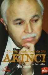 Mamak Zindanlarında Bir Akıncı Tarihe Notlar